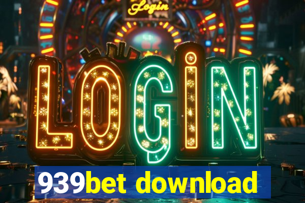 939bet download